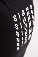 Load image into Gallery viewer, See The Signs (Unisex)